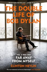 Produktbild: The Double Life of Bob Dylan Volume 2: 1966-2021