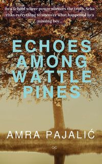 Produktbild: Echoes Among Wattle Pines