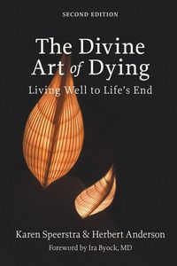Produktbild: The Divine Art of Dying, Second Edition