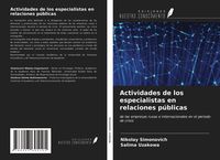 Produktbild: Actividades de los especialistas en relaciones p&uacute;blicas