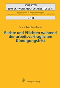 Produktbild: Rechte und Pflichten w&auml;hrend der arbeitsvertraglichen K&uuml;ndigungsfrist