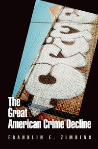 Produktbild: The Great American Crime Decline