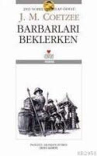 Produktbild: Maxwell Coetzee, J: Barbarlari Beklerken