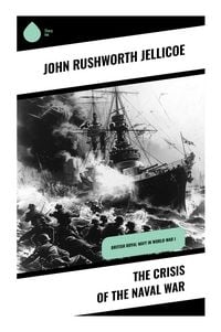 Produktbild: The Crisis of the Naval War