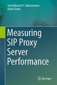Produktbild: Measuring SIP Proxy Server Performance
