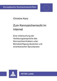 Produktbild: Zum Kennzeichenrecht im Internet