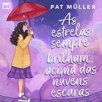 Produktbild: As estrelas sempre brilham acima das nuvens escuras
