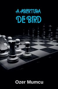 Produktbild: A Abertura De Bird