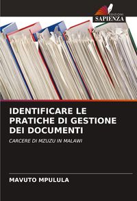 Produktbild: Identificare Le Pratiche Di Gestione Dei Documenti