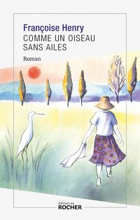 Produktbild: Comme un oiseau sans ailes