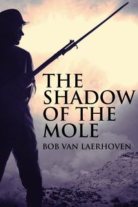 Produktbild: The Shadow Of The Mole