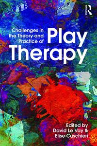 Produktbild: Challenges in the Theory and Practice of Play Therapy