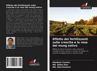 Produktbild: Effetto dei fertilizzanti sulla crescita e la resa del mung estivo