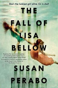 Produktbild: Perabo, S: The Fall Of Lisa Bellow