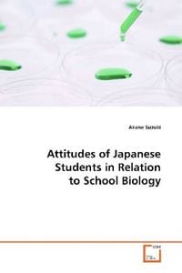 Produktbild: Suzuki, A: Attitudes of Japanese Students in Relation to Sch