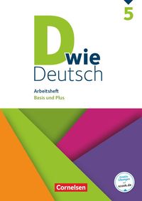 Bild vom Artikel D wie Deutsch - Zu allen Ausgaben 5. Schuljahr - Arbeitsheft mit Lösungen vom Autor Ulrich Deters