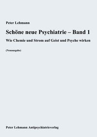 Produktbild: Sch&ouml;ne neue Psychiatrie - Band 1