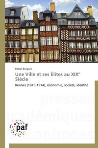 Produktbild: Une Ville et ses &Eacute;lites au XIX&deg; Si&egrave;cle