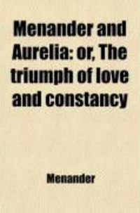 Produktbild: Menander and Aurelia; Or, the Triumph of Love and Constancy