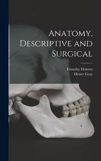 Produktbild: Anatomy, Descriptive and Surgical