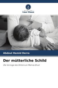 Produktbild: Der m&uuml;tterliche Schild