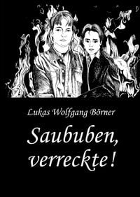 Produktbild: Saububen, verreckte!