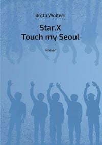 Produktbild: Star.X - Touch my Seoul