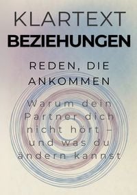Produktbild: KLARTEXT Beziehungen / Reden, die ankommen