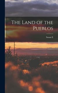 Produktbild: The Land of the Pueblos