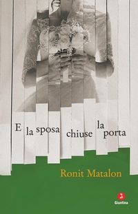 Produktbild: E la sposa chiuse la porta