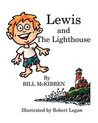 Bild vom Artikel Lewis and the Lighthouse vom Autor Bill McKibben