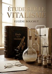 Produktbild: &Eacute;tude sur le vitalisme