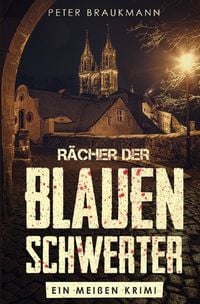 Produktbild: Steffen Schr&ouml;der Kriminalromane / R&auml;cher der blauen Schwerter