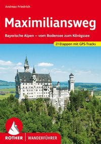 Produktbild: ROTHER Wanderf&uuml;hrer Maximiliansweg