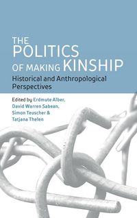 Produktbild: The Politics of Making Kinship