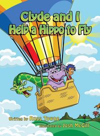 Produktbild: Clyde and I Help a Hippo to Fly