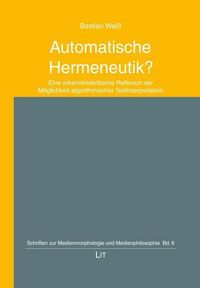 Produktbild: Wei&szlig;, B: Automatische Hermeneutik?