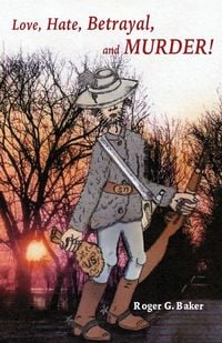 Produktbild: Love, Hate, Betrayal, and Murder