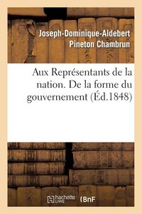 Produktbild: Aux Repr&eacute;sentants de la nation. De la forme du gouvernement