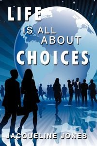 Produktbild: Life Is All about Choices