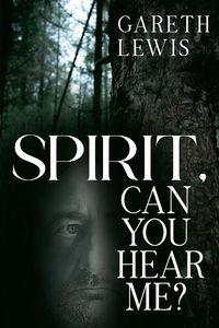 Produktbild: Spirit, Can You Hear Me?