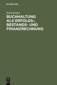 Produktbild: Buchhaltung als Erfolgs-, Bestands- und Finanzrechnung