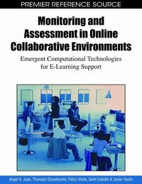 Produktbild: Monitoring and Assessment in Online Collaborative Environments: Emergent Computational Technologies for E-Learning Support