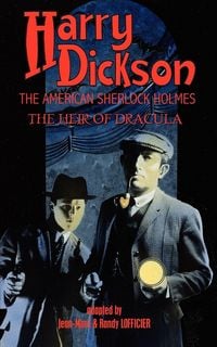 Produktbild: Harry Dickson, the American Sherlock Holmes