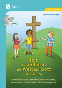 Produktbild: Ich, die anderen, die Welt und Gott, Klasse 3/4
