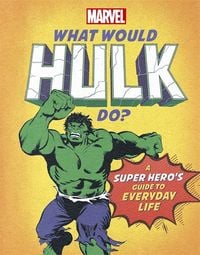 Produktbild: What Would Hulk Do?