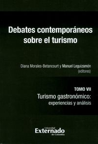Produktbild: Debates contempor&aacute;neos sobre el turismo Tomo VII