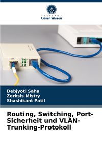 Produktbild: Routing, Switching, Port-Sicherheit und VLAN-Trunking-Protokoll