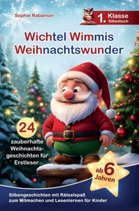 Produktbild: Wichtel Wimmis Weihnachtswunder - 24 Weihnachtsgeschichten