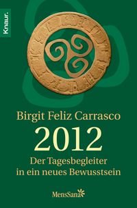 Produktbild: 2012 - Der Tagesbegleiter in ein neues Bewusstsein